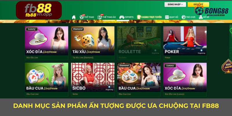 FB88 36 Danh mục sản phẩm ấn tượng được ưa chuộng tại FB88
